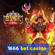 1666 bet casino